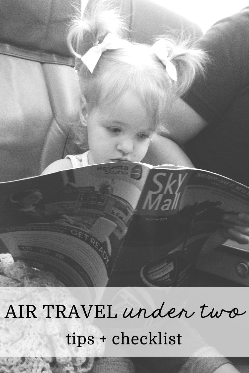 Air Travel Under 2 (It’s really not that bad!)