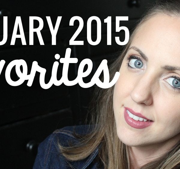 January 2015 Beauty Favorites