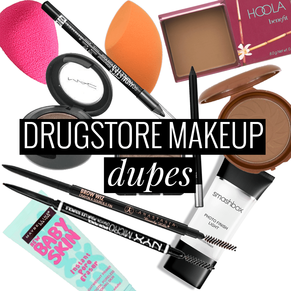 Ultimate Drugstore Makeup Dupes Dupes Beauty Meg O. On The Go