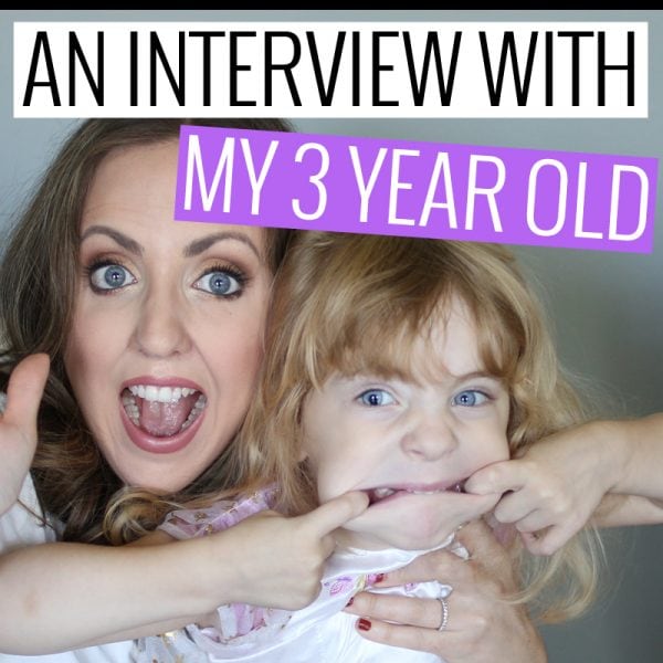 An Interview with My 3 Year Old
