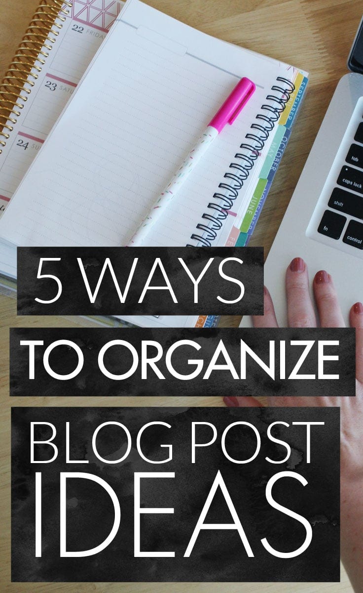 How do you keep track of and organize your blog post ideas? Here are a few simple ideas to help keep you on track and inspired to produce the best content possible!
