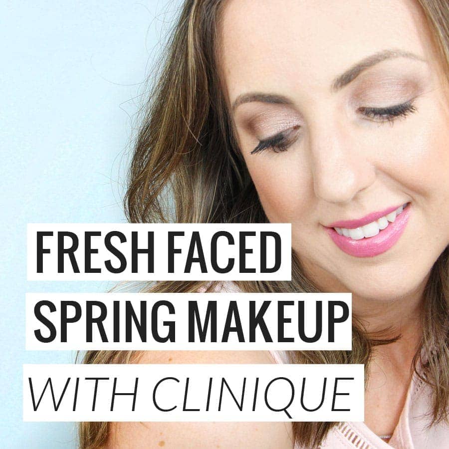 Fresh Faced Spring Makeup Look with Clinique