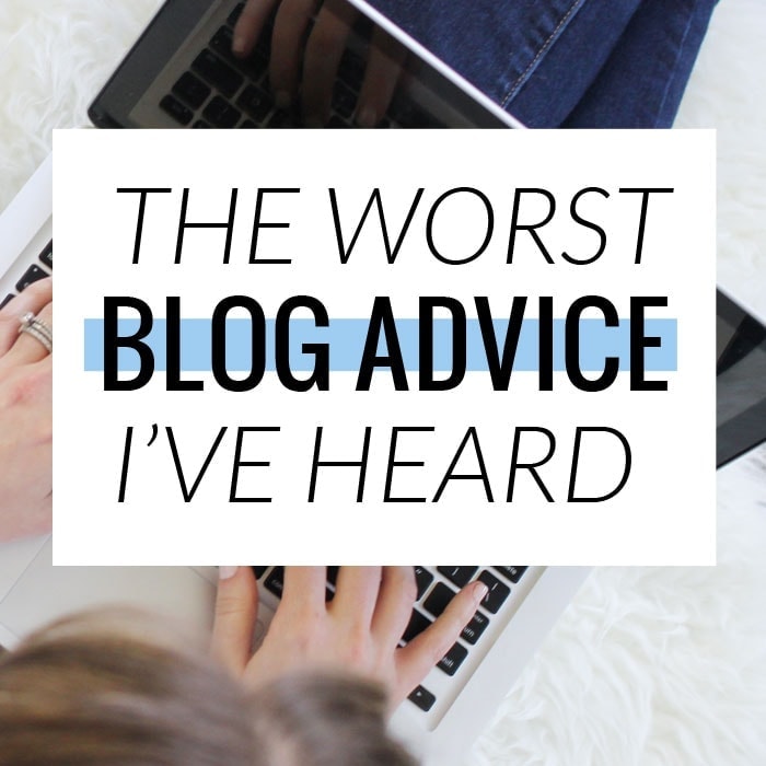 The Worst Blog Advice I’ve Heard