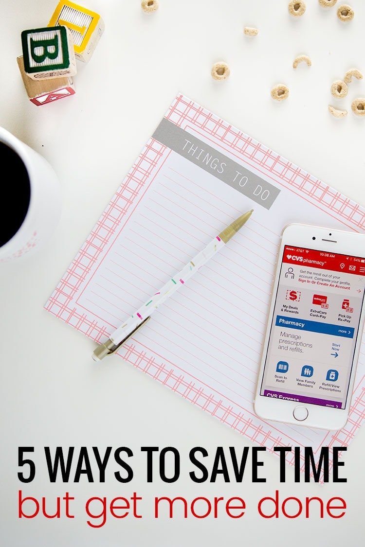5 ways to save time but get more done! Such great tips for busy moms!