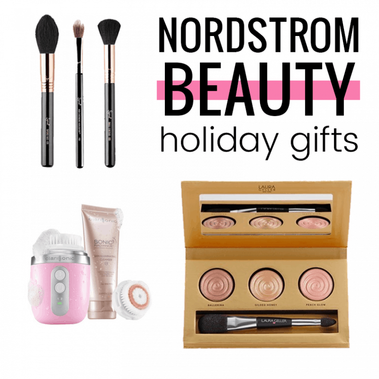 Nordstrom Beauty Holiday Gifts