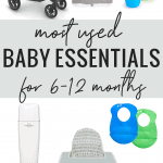 Most used baby items for 6-12 months - best baby items 2020