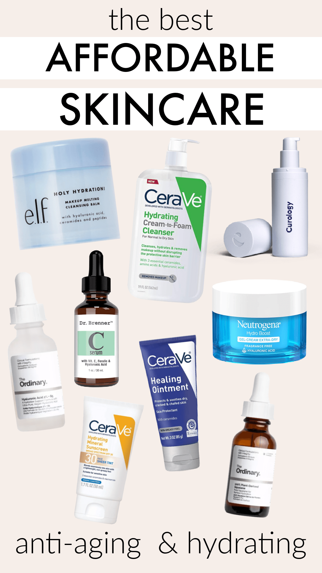 the best affordable skincare - anti-aging and hydrating skincare over 35