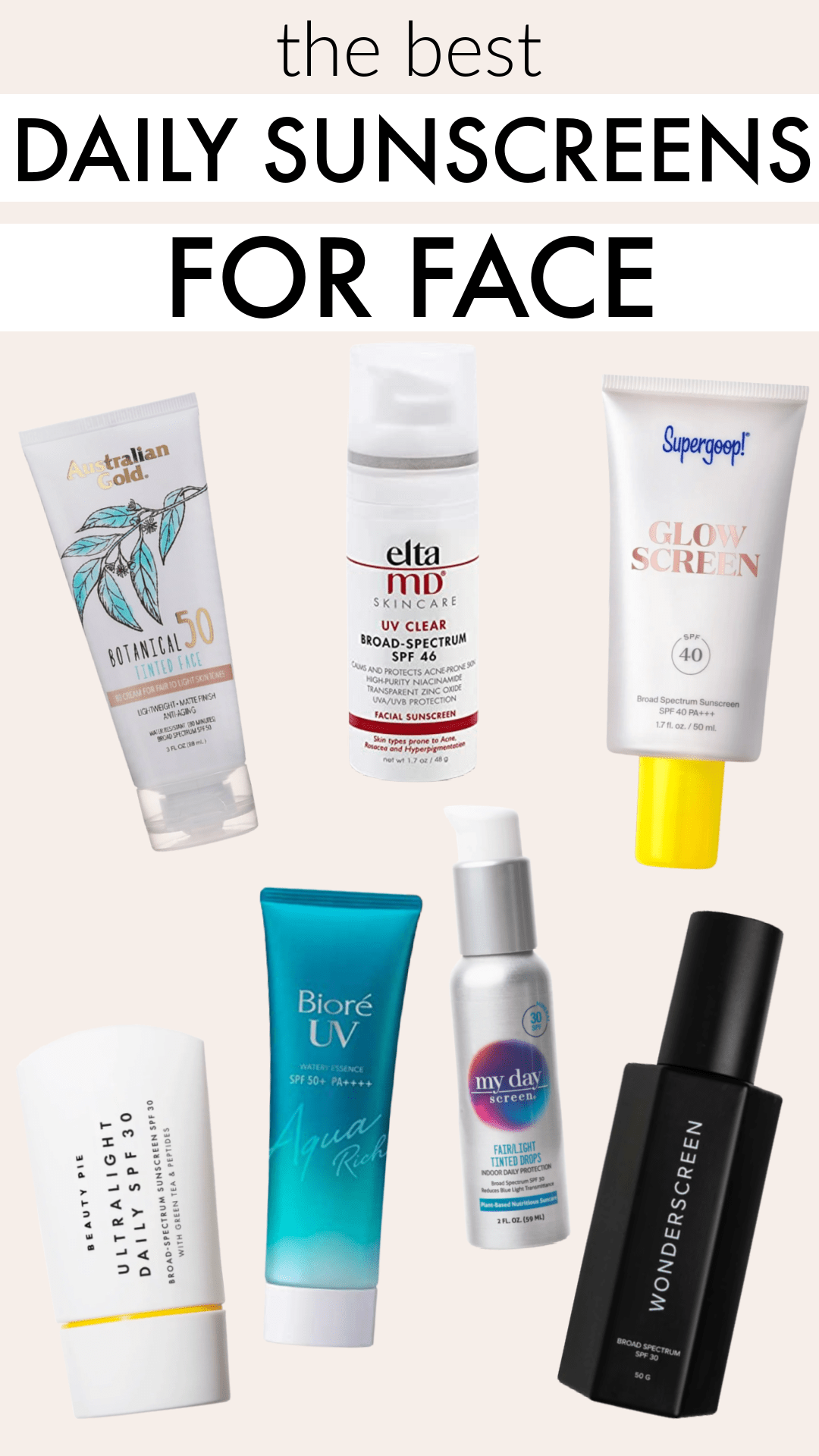 The best daily sunscreens for face - mineral sunscreens, chemical sunscreens, and mineral/chemical blend sunscreens!