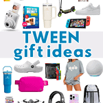 Gift Ideas for Tweens