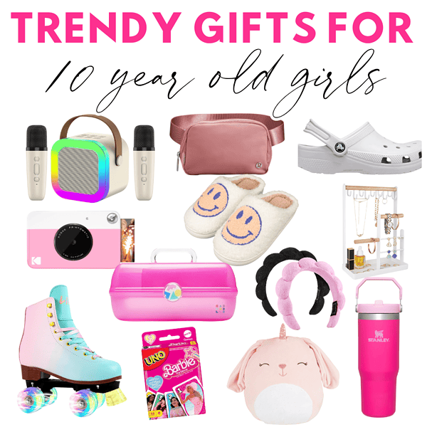 Best Trendy Gifts for 10 Year Old Girls