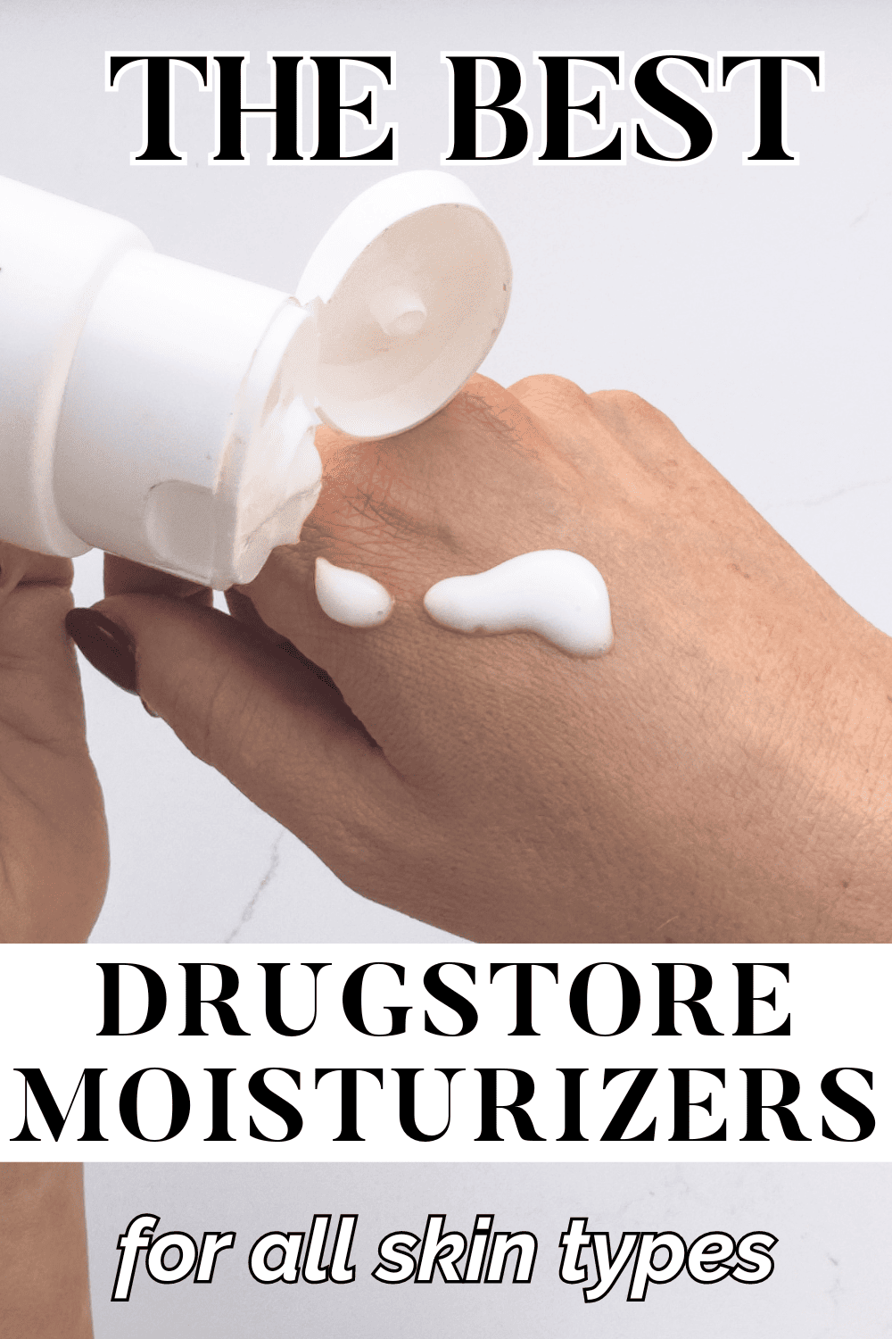 The best drugstore moisturizers for all skin types